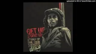Bob Marley & The Wailers - Get Up Stand Up