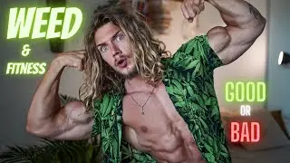 WEED and FITNESS | Scientific view and my personal opinion