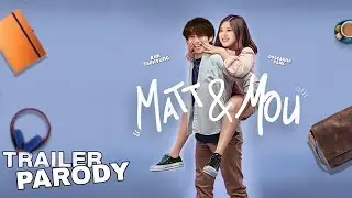 [ENGSUB] Official Trailer Parody | Matt & Mou | 