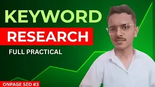 How to do Keyword Research For SEO | Keyword Research Tutorial 2025 | ON PAGE SEO Part #3