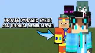 UPDATE!! Addon Dynamic Eyes Final V4 Dan Ada Varian Mata Cuy!! - Support 1.21+ - MCPE