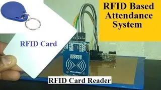 How To Make RFID Card Based Attendance System. RFID Based Entry  System, RFID Security System