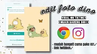 CARA EDIT FOTO DINO || TWIBBONIZE DINO COUPLE VIRAL TIKTOK