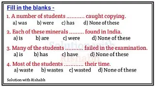Fill in the blanks with correct form of verbs | Choose the correct form of verbs |Fill in the blanks