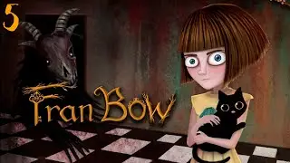 Игры по вашим заказам ► Fran Bow ► Стрим прохождение Фран Боу #5