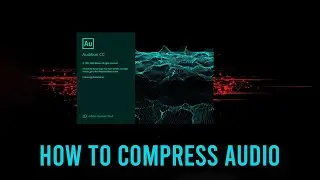 How To Compress Audio | Adobe Audition CC Tutorial |By- Jaahid khan