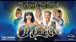 Blackpool's No.1 Panto Cinderella | Blackpool Grand Theatre