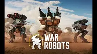 War Robots with Annoying Sister........