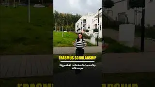 ERASMUS SCHOLARSHIP - Europe’s biggest all inclusive scholarship! 
