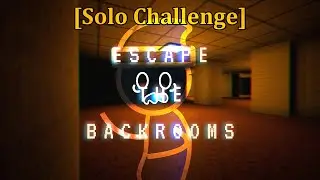 This Game Haunts Me for LIFE!!! | Escape The Backrooms