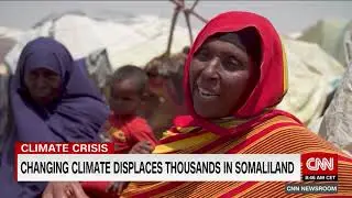 Climate Crisis Displaces Thousands In Somaliland