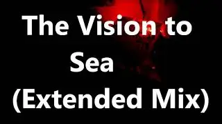 The Vision to Sea (Extended Mix) by Pr Neuromaniac 303 @t Neurostudio