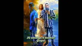 JG simango ft moimax _ndinokutendai Mwari nesimba guru