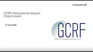 Webinar: GCRF - Demonstrate Impact Round 1 Cohort, 2 April 2020