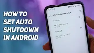 Enable sedulede power on off in android/ automatic power on off