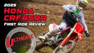 2025 Honda CRF450R Tested  |  Keep Calm. Ride Red.  |  Ultimate Motorcycling