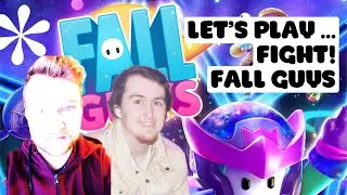 LET'S PLAY...FIGHT! FALL GUYS!