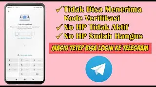 CARA LOGIN TELEGRAM DENGAN EMAIL TERBARU 2024