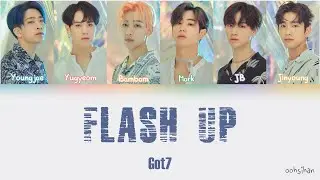 GOT7 - Flash Up Lyrics Color Coded [Eng/Kan/Rom]