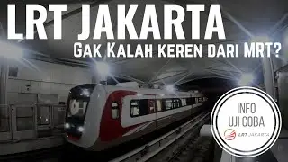 Uji Coba LRT Jakarta, Gak Kalah Keren Dibandingkan MRT