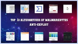 Malwarebytes Anti-Exploit | Top 13 Alternatives of Malwarebytes Anti-Exploit