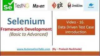 Selenium Framework - Basic- 16. Data Driven Test - Introduction