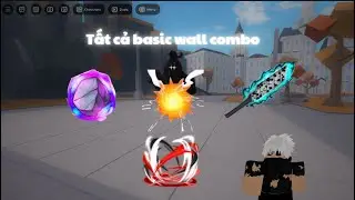 Tất cả basic wall combo cho các character|Ultimate battleground