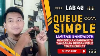 Lab 40 Memberikan bandwidth tambahan dengan fitur token bucket
