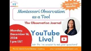 Montessori Observation as a Tool