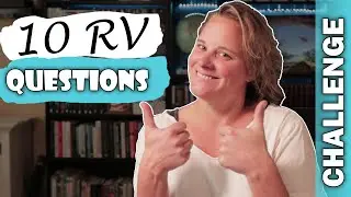 10 RV Question Challenge