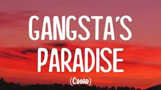 Coolio - Gangsta's Paradise (Lyrics)
