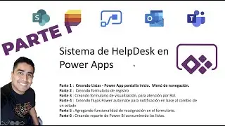 Parte I - Sistema Helpdesk en Power Apps, creando el sitio de sharepoint y app  base en Power Apps.
