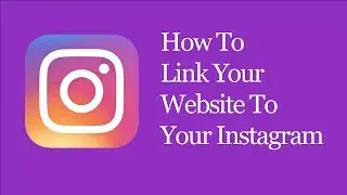 How To Create A Link From Your Website To Your Instagram