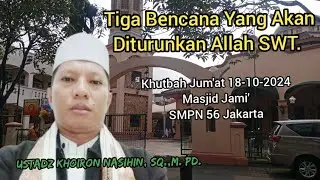 Tiga Bencana Yang Akan Turun.