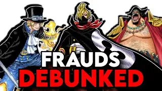 Debunking Every Fraud In One Piece.