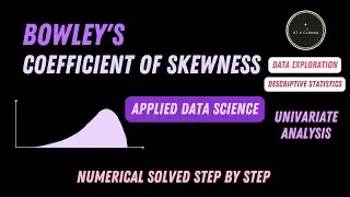 Bowley's Coefficient of Skewness (Measure of Skewness) | Applied Data Science | Statistics #ai