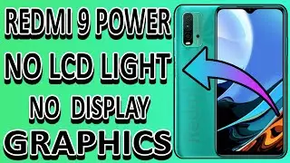 Redmi 9 power display light solution no display graphics %101%.....OK