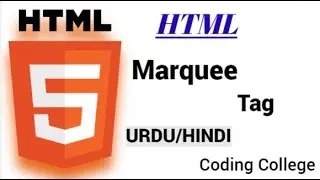 Marquee Tag  in HTML 5 | Class 9 | || Coding College ||