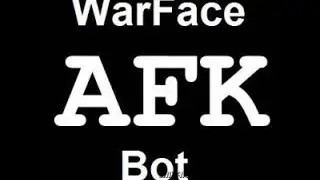 Бот для игры Warface [Мини инструкция]