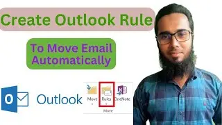 How to Create Outlook Rules to Automatically Move Emails  Step by Step Guide