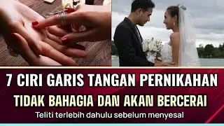 7 CIRI GARIS TANGAN PERNIKAHAN YANG RUMAH TANGGANYA CERAI