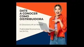 Ventajas y como puedes formar parte si eres Distribuidora del Directorio DMX