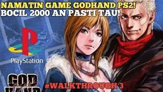 🛑Namatin game PS2 game masa kecilku | GODHAND#walkthrough 3