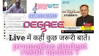 Ignou Vice Chancellor ne Live m Degree, Exam, Result, Assignment & promotion pr कहीं कुछ जरूरी बातें