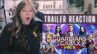 GUARDIANS OF THE GALAXY VOLUME 3 TRAILER REACTION