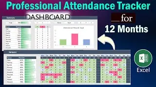 A Professional Attendance Tracker for 12 Months in Excel | Attendance Tracker with Dashboard & Chart