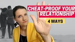 CHEAT PROOF LOVE How to protect your relationship from affairs /How can we be faithful to each other