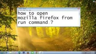 How to open mozilla firefox using run command