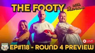 AFL Round Four Preview | The Footy with Marns EP#118