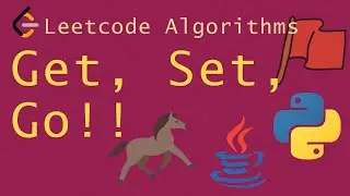 LeetCode Algorithms: Get Set Go!! 🏃‍♀️🏁